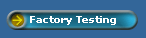 Factory Testing